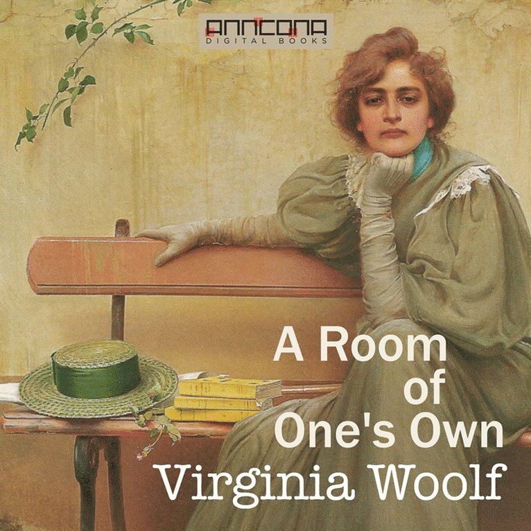 Virginia Woolf - A Room of One’s Own, Ljudbok