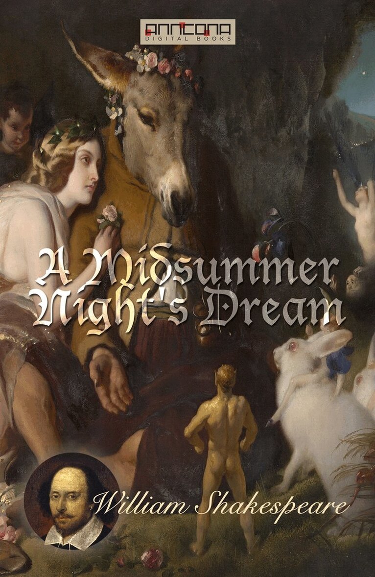 William Shakespeare - A Midsummer Night's Dream, E-bok