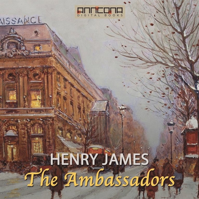 Henry James - The Ambassadors, Ljudbok