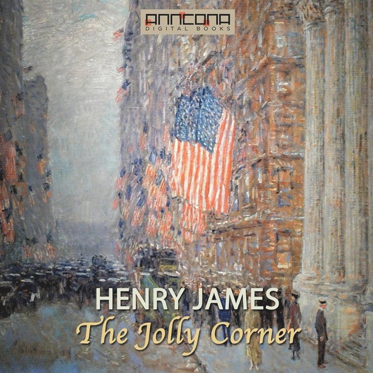 Henry James - The Jolly Corner, Ljudbok