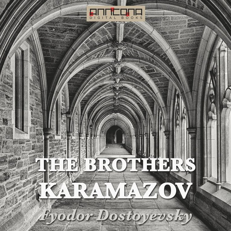 Fyodor Dostoyevsky - The Brothers Karamazov, Ljudbok