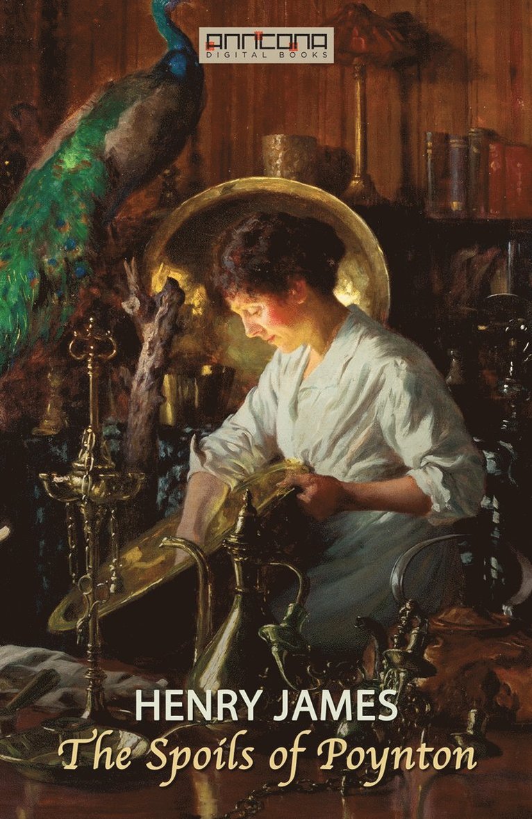 Henry James - The Spoils of Poynton, E-bok