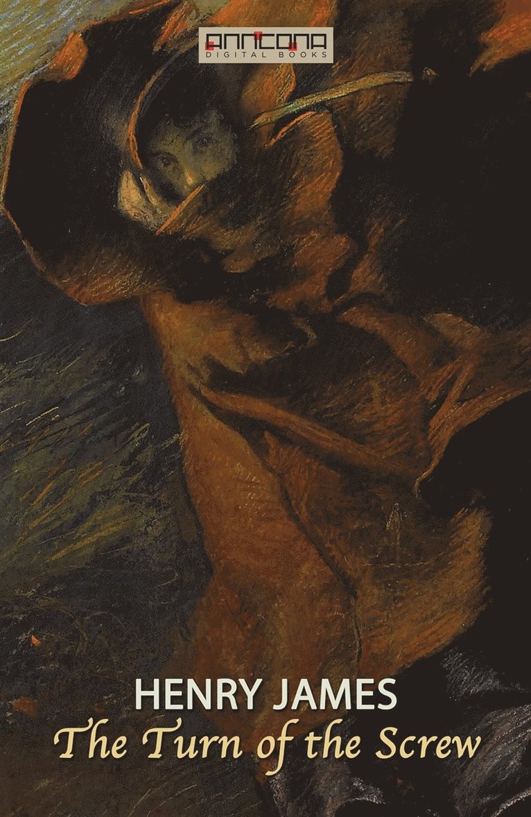 Henry James - The Turn of the Screw, E-bok