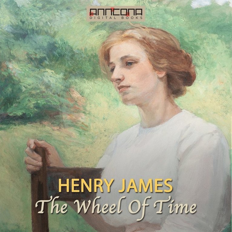 Henry James - The Wheel Of Time, Ljudbok