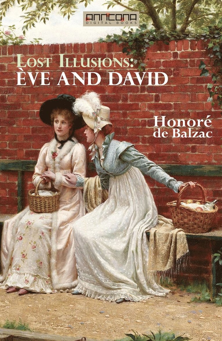 Honore de Balzac - Eve and David, E-bok