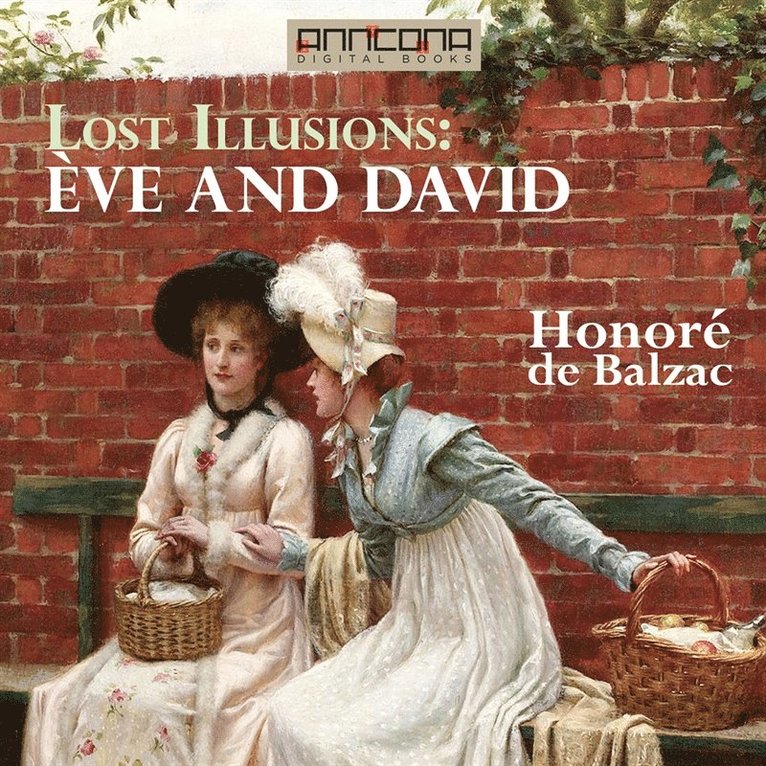 Honore de Balzac - Eve and David, Ljudbok
