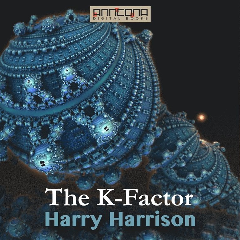 Harry Harrison - The K-Factor, Ljudbok