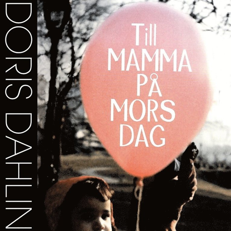 Doris Dahlin - Till mamma på mors dag, Ljudbok