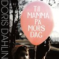 Till mamma p mors dag