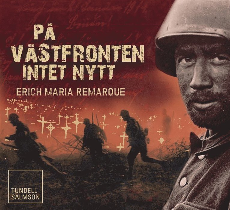 Erich Maria Remarque - På västfronten intet nytt, Ljudbok
