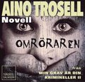 Omr�raren, novell ur Krimineller II