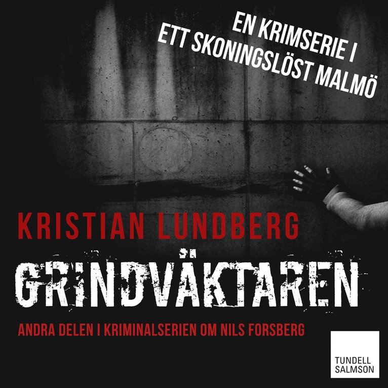 Kristian Lundberg - Grindväktaren, Ljudbok