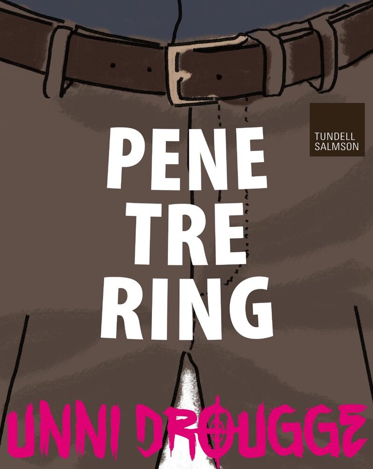Unni Drougge - Penetrering, E-bok