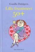 Lilla fruntimret 50+