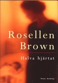 Halva Hjrtat : Roman