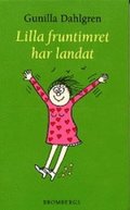 Lilla fruntimret har landat