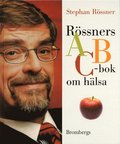 R�ssners ABC-bok om h�lsa