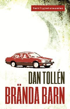 Dan Tollén - Brända barn, Häftad