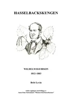 Hasselbackskungen : Wilhelm Davidson 1812-1883