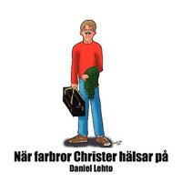 e-Bok När farbror Christer hälsar på