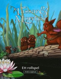 Tassar & Morrhr : ett rollspel - andra utgvan