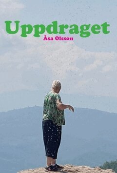 Åsa Olsson - Uppdraget, Häftad