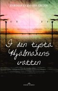 I den tysta Hjlmarens vatten