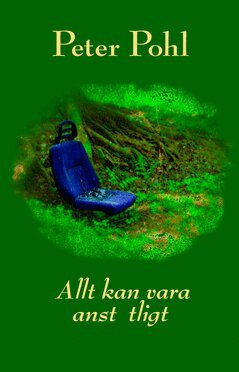 Peter Pohl - Allt kan vara anstötligt, Häftad
