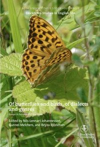 Of butterflies and birds, of dialects and genres : essays in honour of Philip Shaw