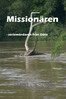 SUNi OLSON - Missionären, E-bok