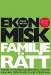 Folke Grauers - Ekonomisk familjerätt - NY UPPLAGA, Häftad