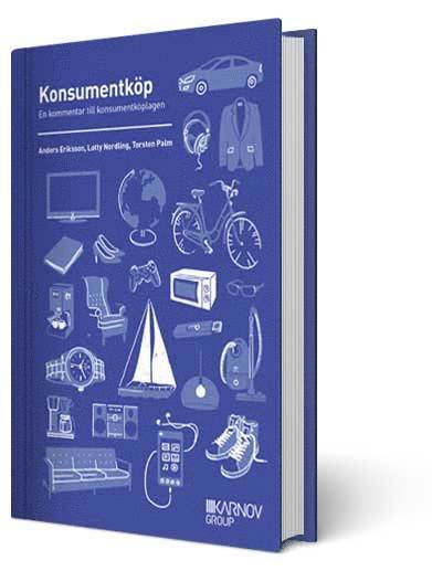 Lotty Nordling, Torsten Palm, Anders Eriksson - Konsumentköp : En kommentar till konsumentköplagen, Häftad