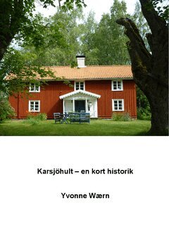 Yvonne Wærn - Karsjöhult : En kort historik, Häftad