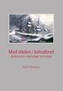 Kjell Håkansson - Med döden i kölvattnet, E-bok