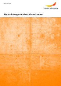 Hyressttningen och bostadsmarknaden