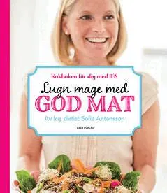 Sofia Antonsson - Lugn mage med god mat, E-bok