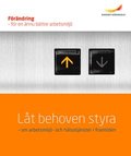 Lt behoven styra ? om arbetsmilj- och hlsotjnster i framtiden