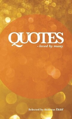 Andreas Eklöf - Quotes : loved by many, Pocket