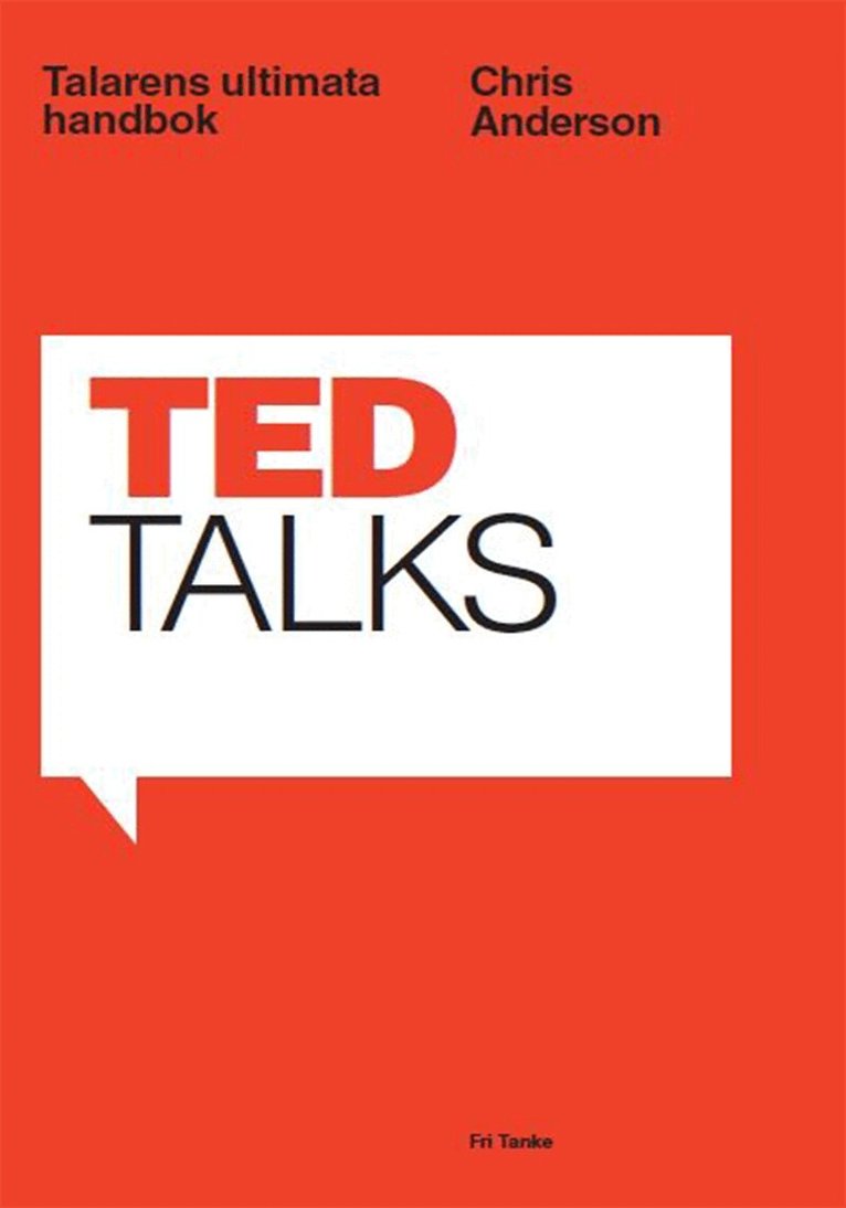 Chris Anderson - TED Talks : talarens ultimata handbok, E-bok