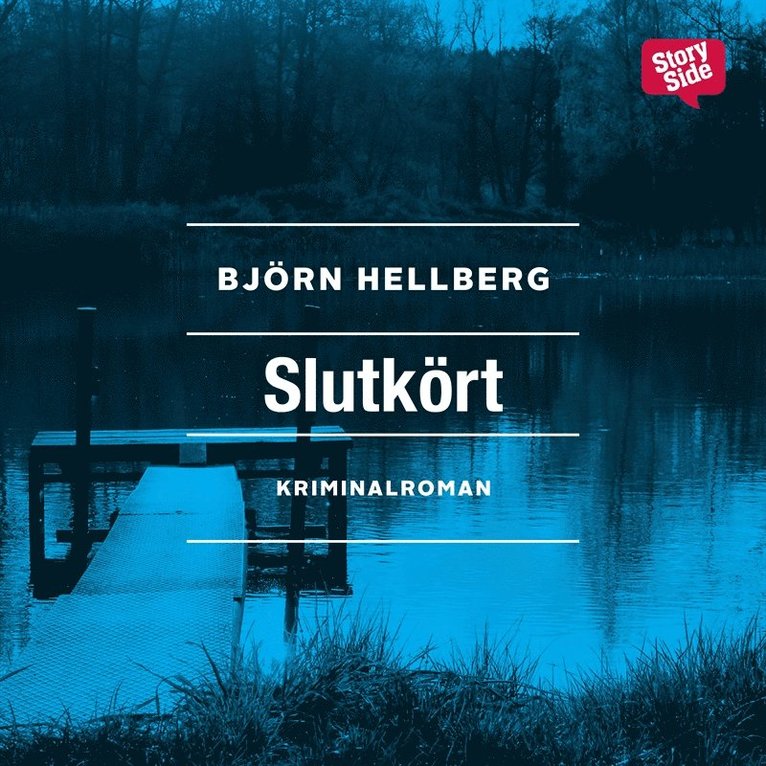 Björn Hellberg - Slutkört, Ljudbok