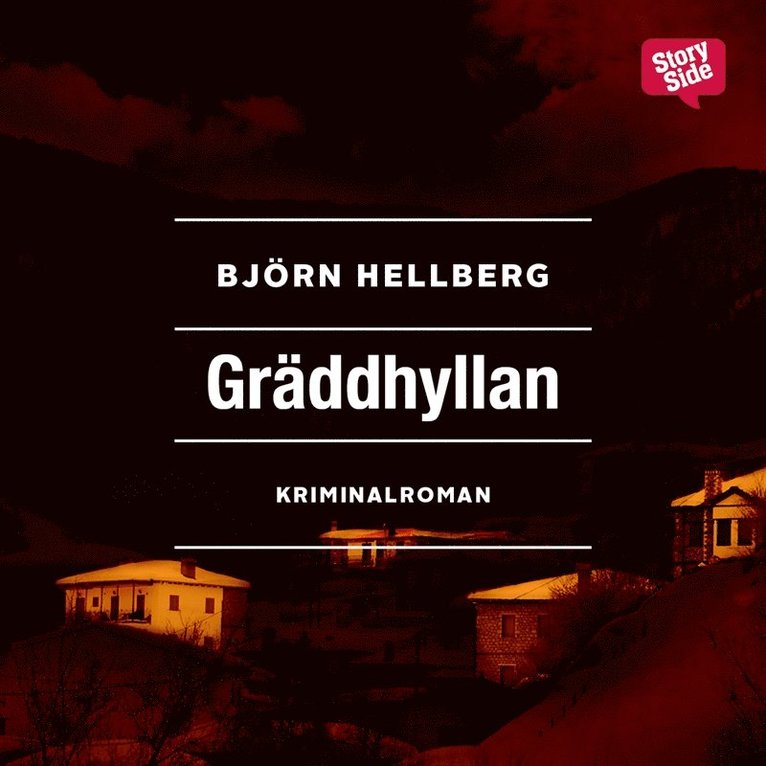 Björn Hellberg - Gräddhyllan, Ljudbok