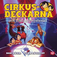 e-Bok Cirkusdeckarna och schlagermysteriet <br />                        Ljudbok