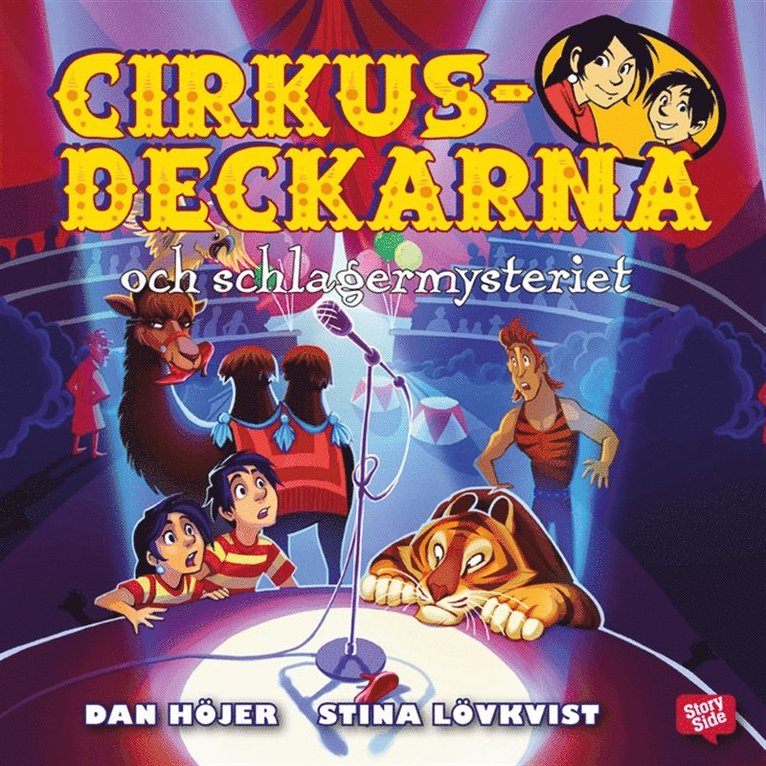 Dan Höjer - Cirkusdeckarna och schlagermysteriet, Ljudbok