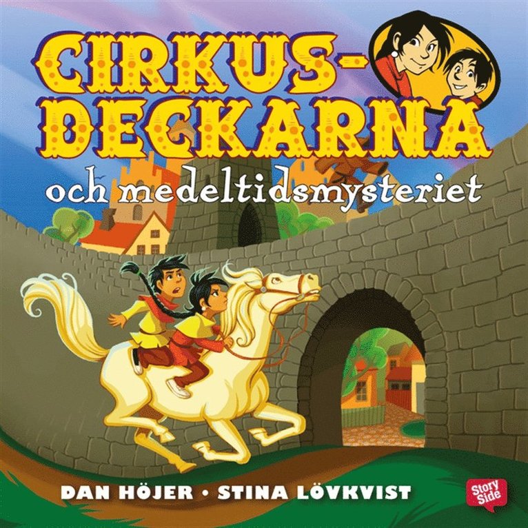 Dan Höjer - Cirkusdeckarna och medeltidsmysteriet, Ljudbok