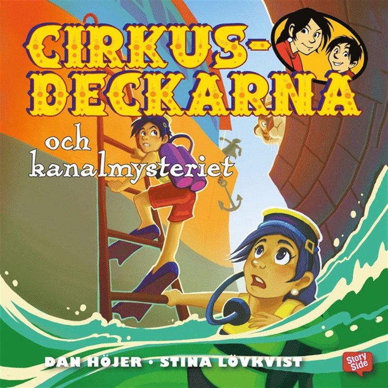 Dan Höjer - Cirkusdeckarna och kanalmysteriet, Ljudbok