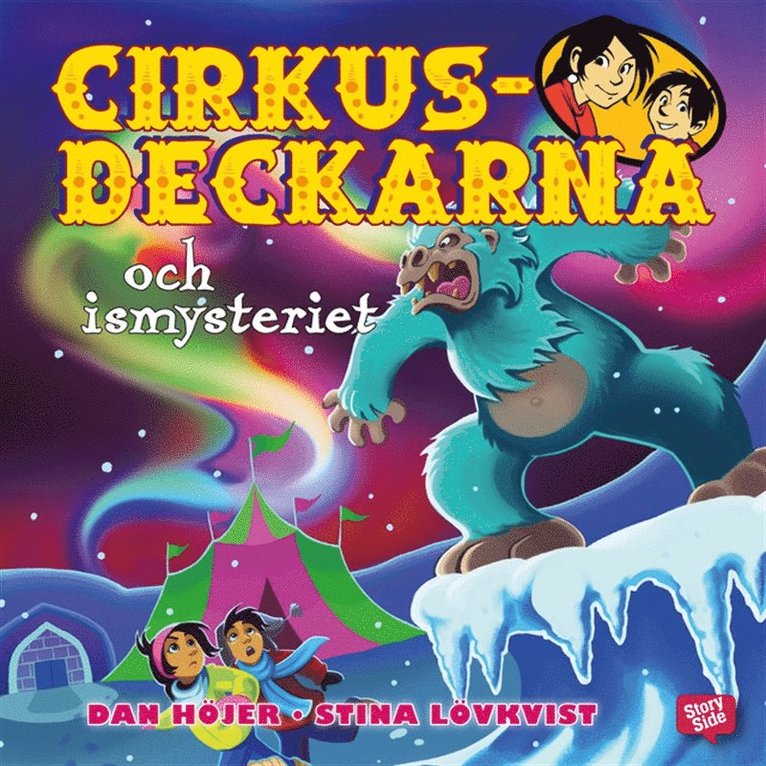 Dan Höjer - Cirkusdeckarna och ismysteriet, Ljudbok