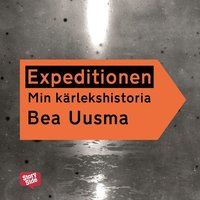 e-Bok Expeditionen  min kärlekshistoria <br />                        Ljudbok