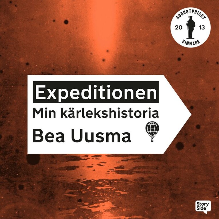 Bea Uusma - Expeditionen : min kärlekshistoria, Ljudbok