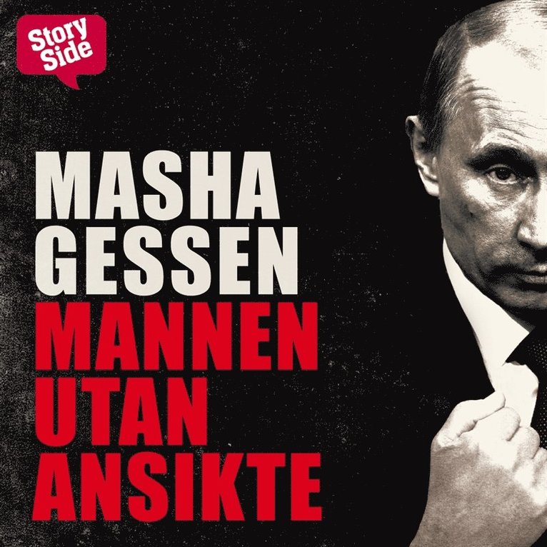 Masha Gessen - Mannen utan ansikte, Ljudbok