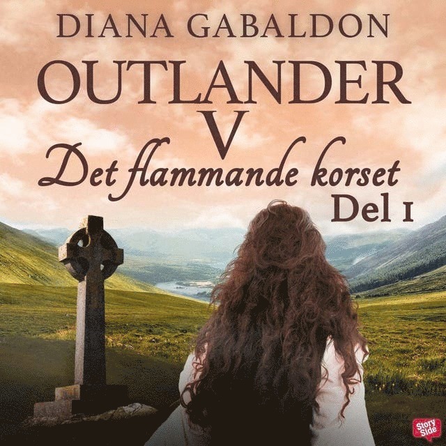 Diana Gabaldon - Det flammande korset. Del 1, Ljudbok
